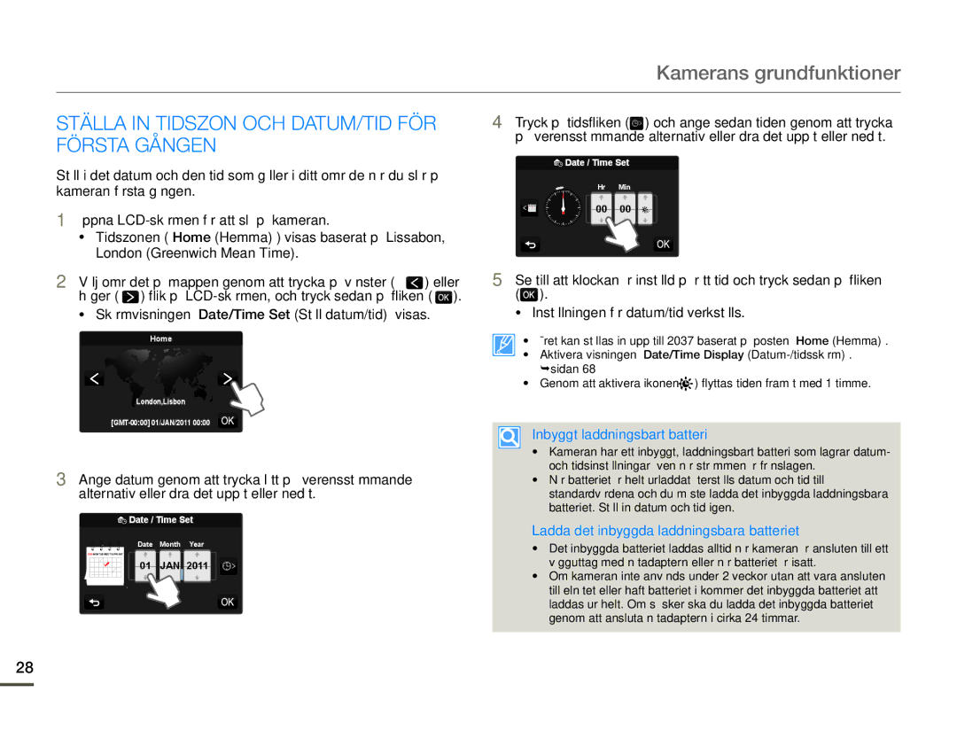 Samsung HMX-Q10PP/EDC, HMX-Q10TP/EDC manual Ställa in Tidszon OCH DATUM/TID FÖR Första Gången, Inbyggt laddningsbart batteri 