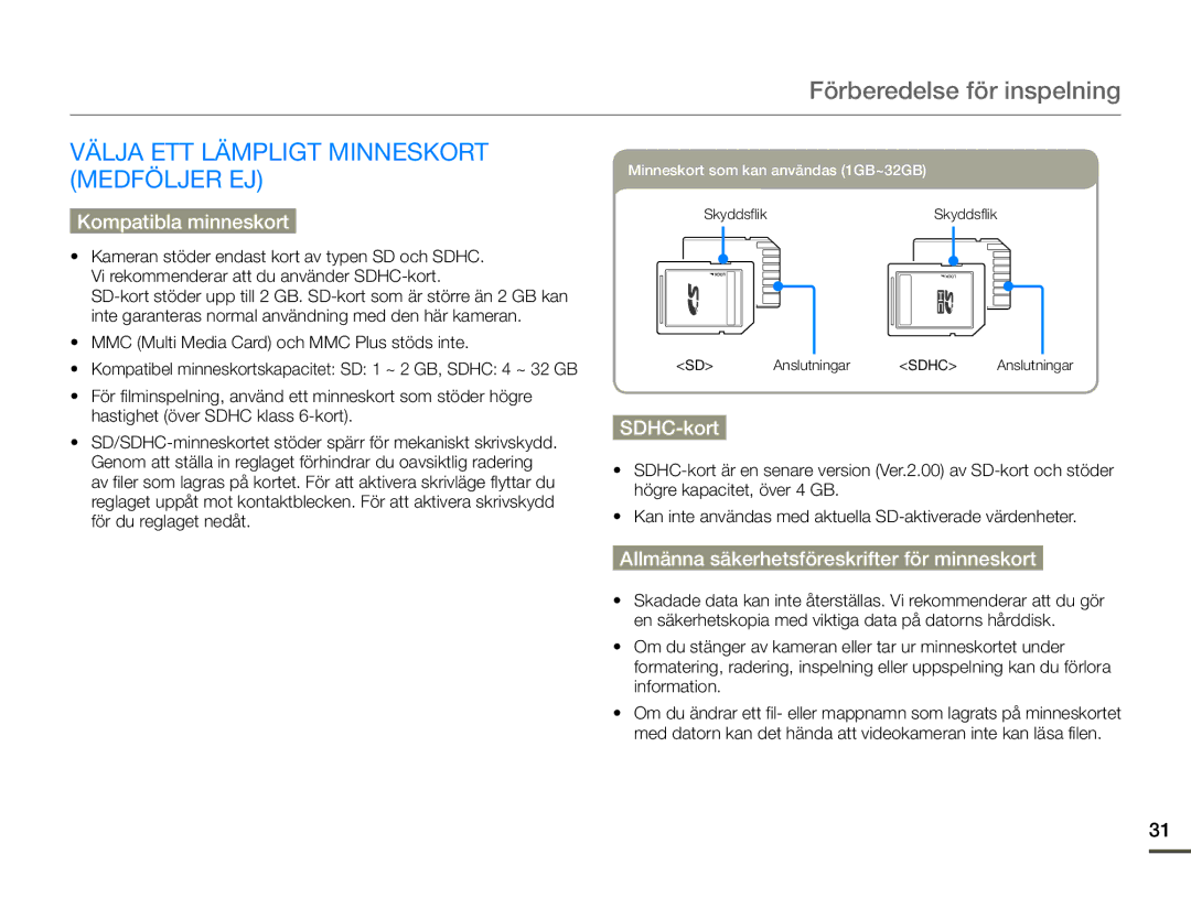 Samsung HMX-Q10PP/EDC manual Förberedelse för inspelning, Välja ETT Lämpligt Minneskort Medföljer EJ, Kompatibla minneskort 