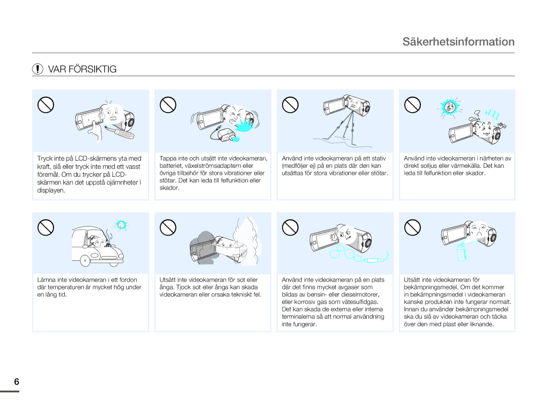 Samsung HMX-Q10TP/EDC, HMX-Q10PP/EDC, HMX-Q10BP/EDC manual VAR Försiktig 