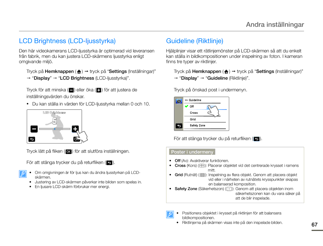 Samsung HMX-Q10PP/EDC, HMX-Q10TP/EDC, HMX-Q10BP/EDC manual LCD Brightness LCD-ljusstyrka Guideline Riktlinje 