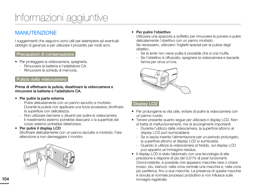 Samsung HMX-Q10BP/MEA manual Informazioni aggiuntive, Manutenzione, Precauzioni di conservazione, Pulizia della videocamera 