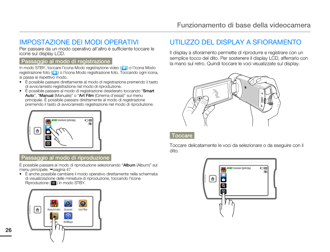 Samsung HMX-Q10BP/MEA, HMX-Q10TP/EDC manual Funzionamento di base della videocamera, Impostazione DEI Modi Operativi 