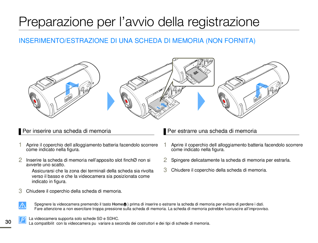 Samsung HMX-Q10TP/EDC, HMX-Q10UP/EDC manual Preparazione per l’avvio della registrazione, Per inserire una scheda di memoria 