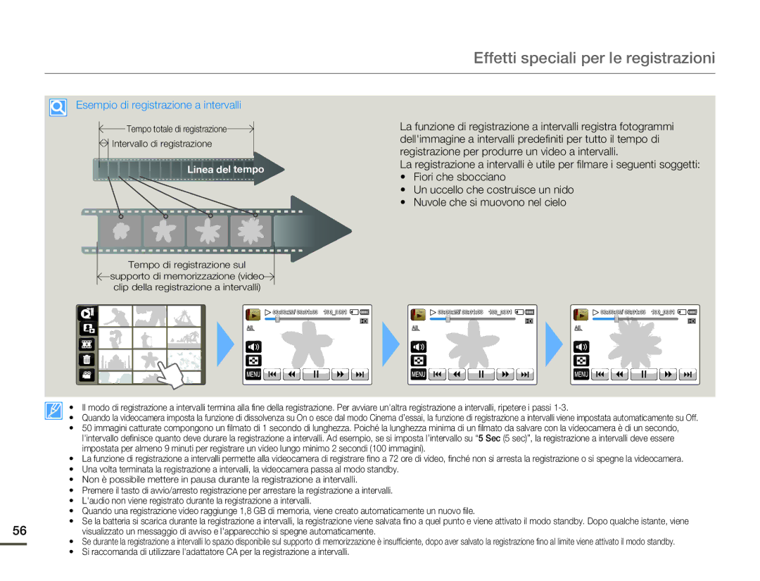 Samsung HMX-Q10BP/MEA, HMX-Q10TP/EDC, HMX-Q10UP/EDC, HMX-Q10BP/EDC, HMX-Q100BP/EDC manual Esempio di registrazione a intervalli 