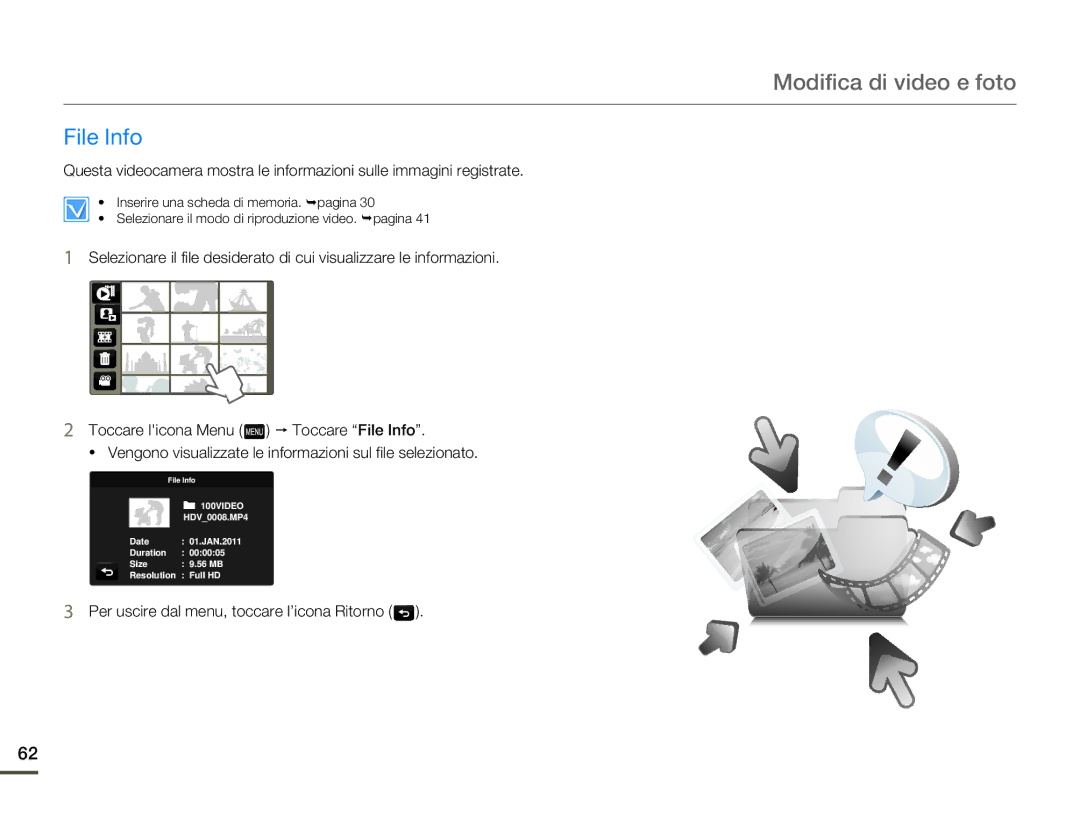 Samsung HMX-Q10BP/MEA, HMX-Q10TP/EDC, HMX-Q10UP/EDC, HMX-Q10BP/EDC File Info, Per uscire dal menu, toccare l’icona Ritorno 