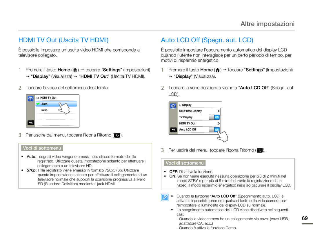 Samsung HMX-Q10BP/EDC, HMX-Q10TP/EDC, HMX-Q10UP/EDC, HMX-Q10BP/MEA Hdmi TV Out Uscita TV Hdmi Auto LCD Off Spegn. aut. LCD 