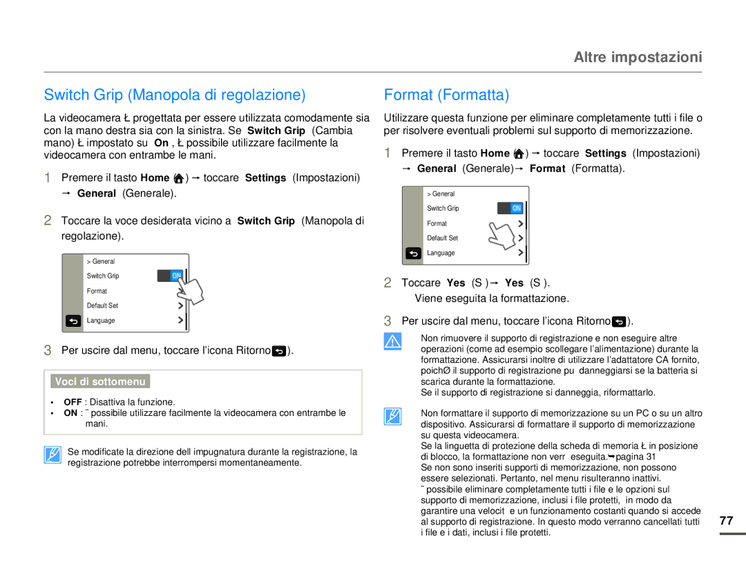 Samsung HMX-Q100UP/EDC, HMX-Q10TP/EDC, HMX-Q10UP/EDC, HMX-Q10BP/MEA manual Switch Grip Manopola di regolazione Format Formatta 