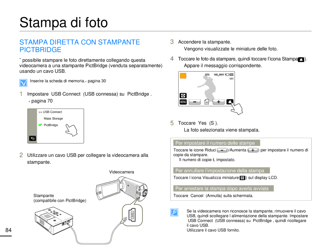 Samsung HMX-Q10TP/EDC, HMX-Q10UP/EDC, HMX-Q10BP/MEA, HMX-Q10BP/EDC Stampa di foto, Stampa Diretta CON Stampante Pictbridge 