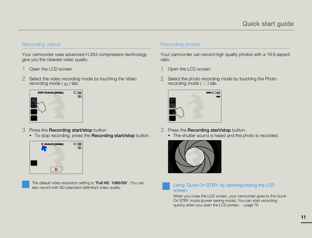 Samsung HMX-Q100BP/XER, HMX-Q10TP/EDC manual Quick start guide, Using ‘Quick On STBY’ by opening/closing the LCD screen 