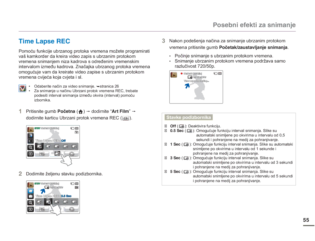 Samsung HMX-Q10BP/EDC 6KOG.CRUG4%, YUHPHQDFYLMHüDNRMDFYMHWDLVO, 3RþLQMHVQLPDQMHVXEUDQLPSURWRNRPYUHPHQD, 1HH 