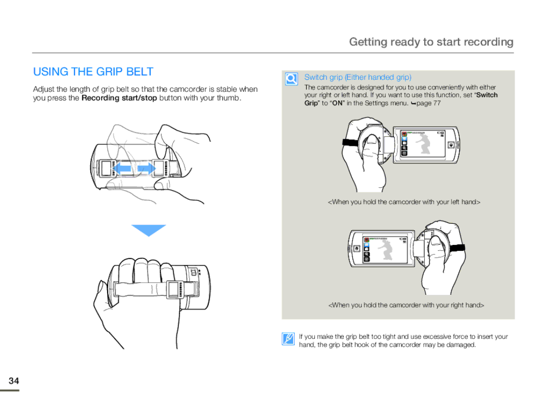 Samsung HMX-Q11TP, HMX-Q130BP, HMX-Q100UP, HMX-Q10BP, HMX-Q11BP user manual Using the Grip Belt, Switch grip Either handed grip 