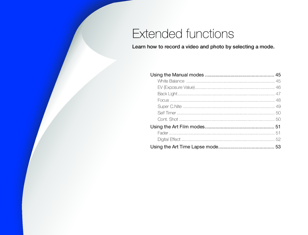 Samsung HMX-Q20BP/XIL, HMX-Q200BP/EDC manual Extended functions, Learn how to record a video and photo by selecting a mode 