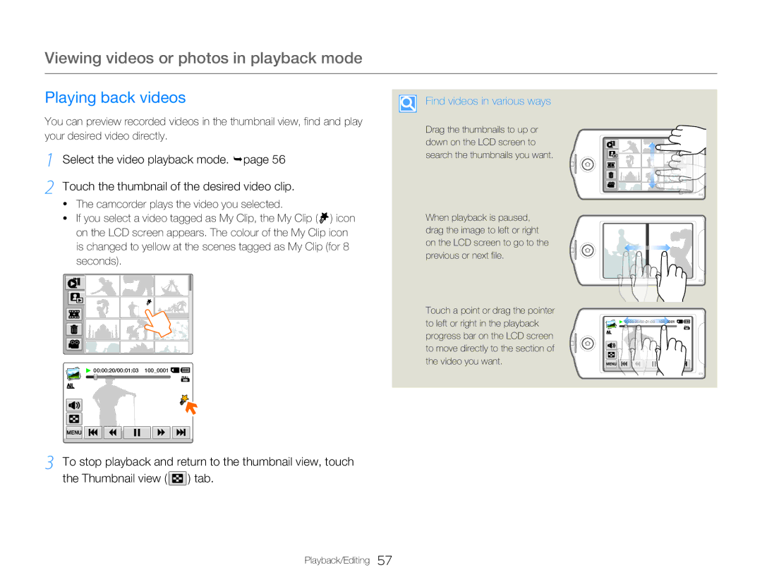 Samsung HMX-QF22BP/XER manual Viewing videos or photos in playback mode, Playing back videos, Find videos in various ways 