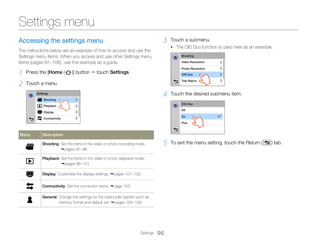 Samsung HMX-QF20BP/XER Settings menu, Accessing the settings menu, Press the Home button p touch Settings Touch a menu 