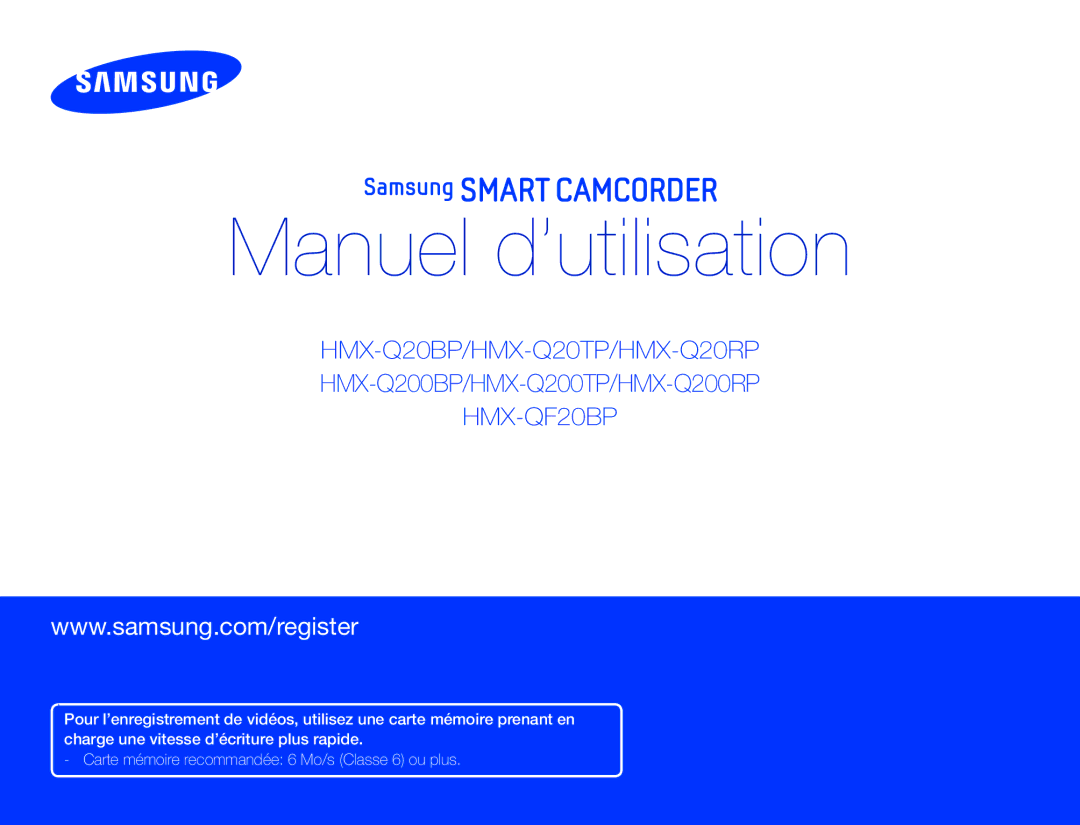 Samsung HMX-QF20BP/EDC, HMX-Q200BP/EDC, HMX-Q20TP/EDC, HMX-Q20BP/EDC manual Manuel d’utilisation 