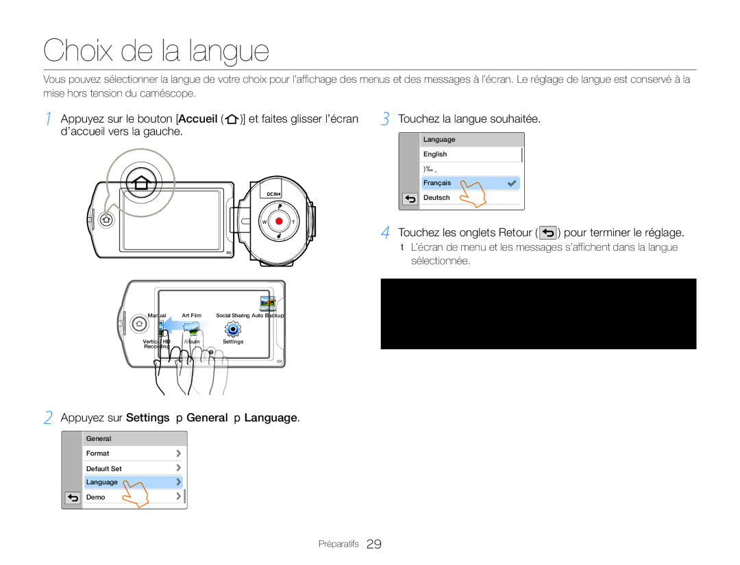 Samsung HMX-QF20BP/EDC manual Choix de la langue, Touchez la langue souhaitée, Appuyez sur Settings p General p Language 