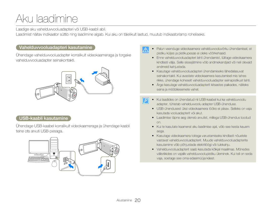 Samsung HMX-Q20BP/EDC manual Aku laadimine, Vahelduvvooluadapteri kasutamine, USB-kaabli kasutamine 