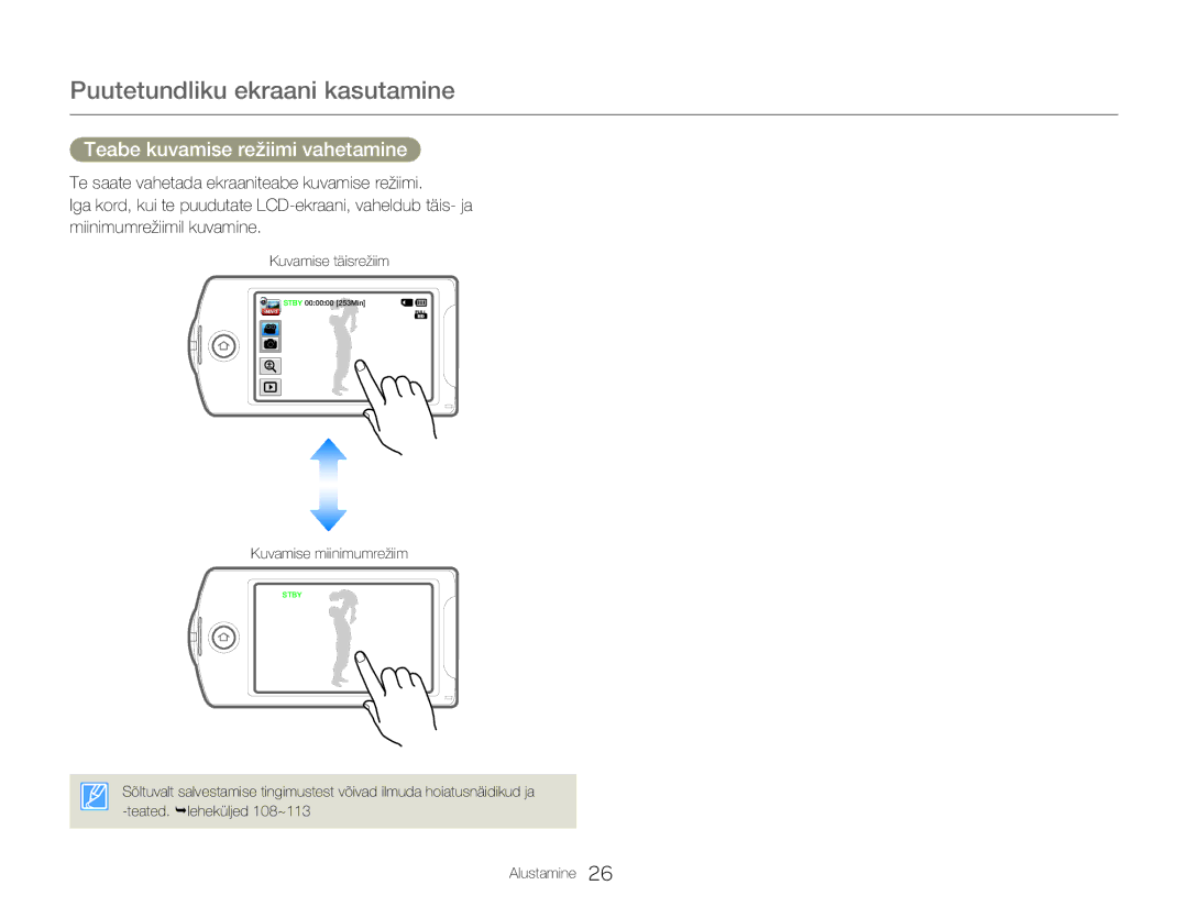 Samsung HMX-Q20BP/EDC manual Puutetundliku ekraani kasutamine, Teabe kuvamise režiimi vahetamine 