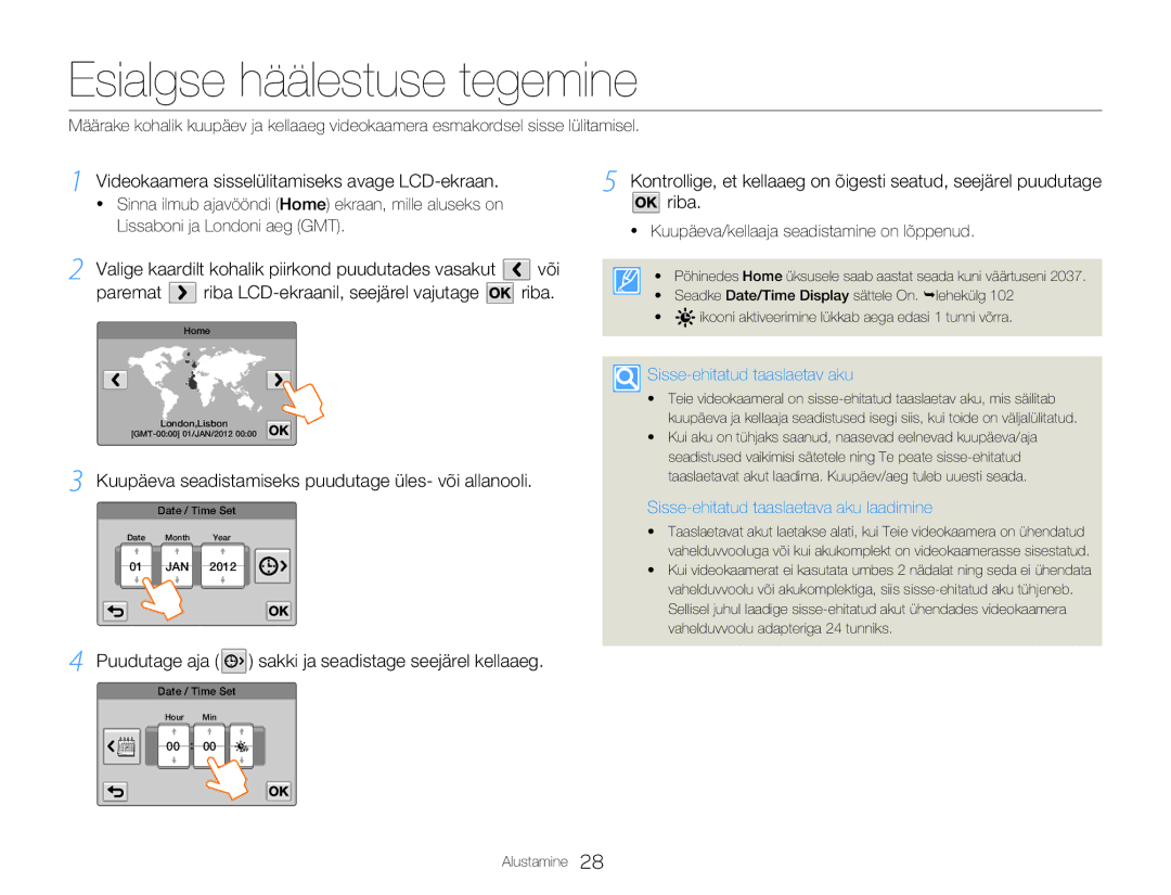 Samsung HMX-Q20BP/EDC manual Esialgse häälestuse tegemine, Kuupäeva seadistamiseks puudutage üles- või allanooli 