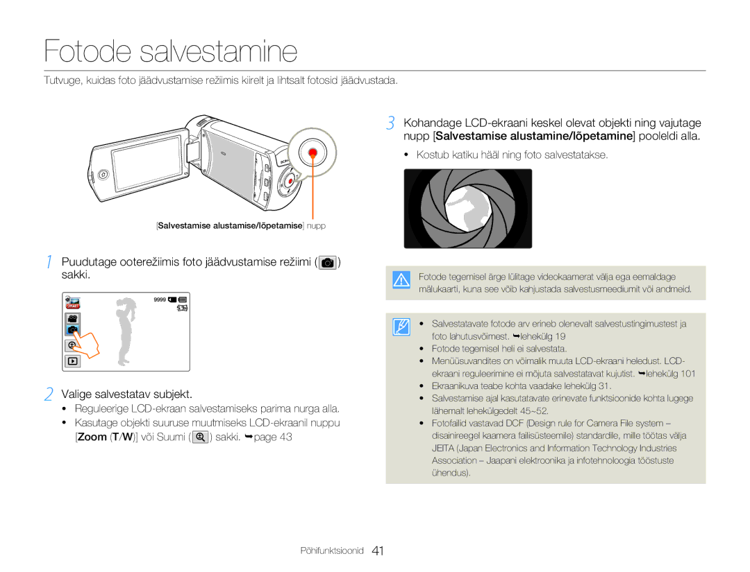 Samsung HMX-Q20BP/EDC manual Fotode salvestamine, Puudutage ooterežiimis foto jäädvustamise režiimi sakki 