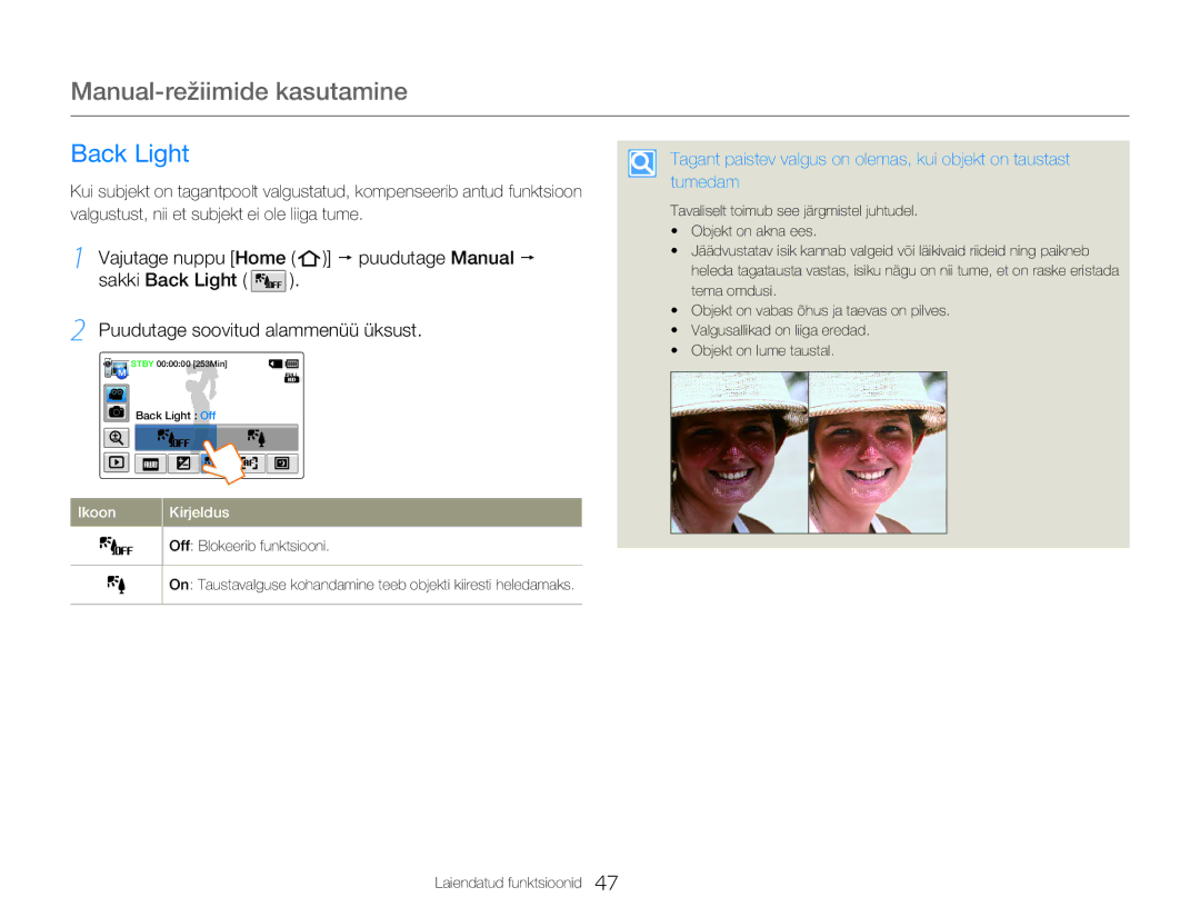Samsung HMX-Q20BP/EDC manual Back Light, Tumedam, Valgustust, nii et subjekt ei ole liiga tume 