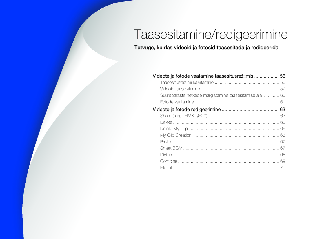 Samsung HMX-Q20BP/EDC manual Taasesitamine/redigeerimine, Videote ja fotode vaatamine taasesitusrežiimis 