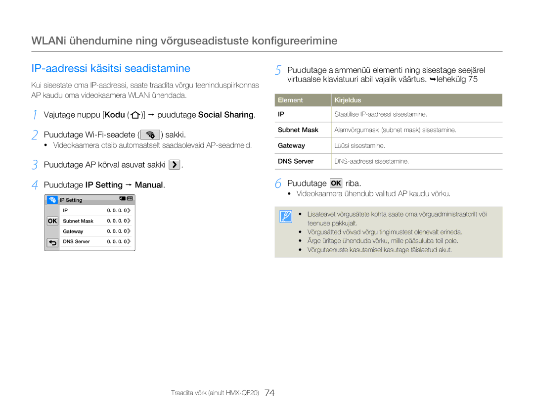 Samsung HMX-Q20BP/EDC manual IP-aadressi käsitsi seadistamine, Puudutage riba 