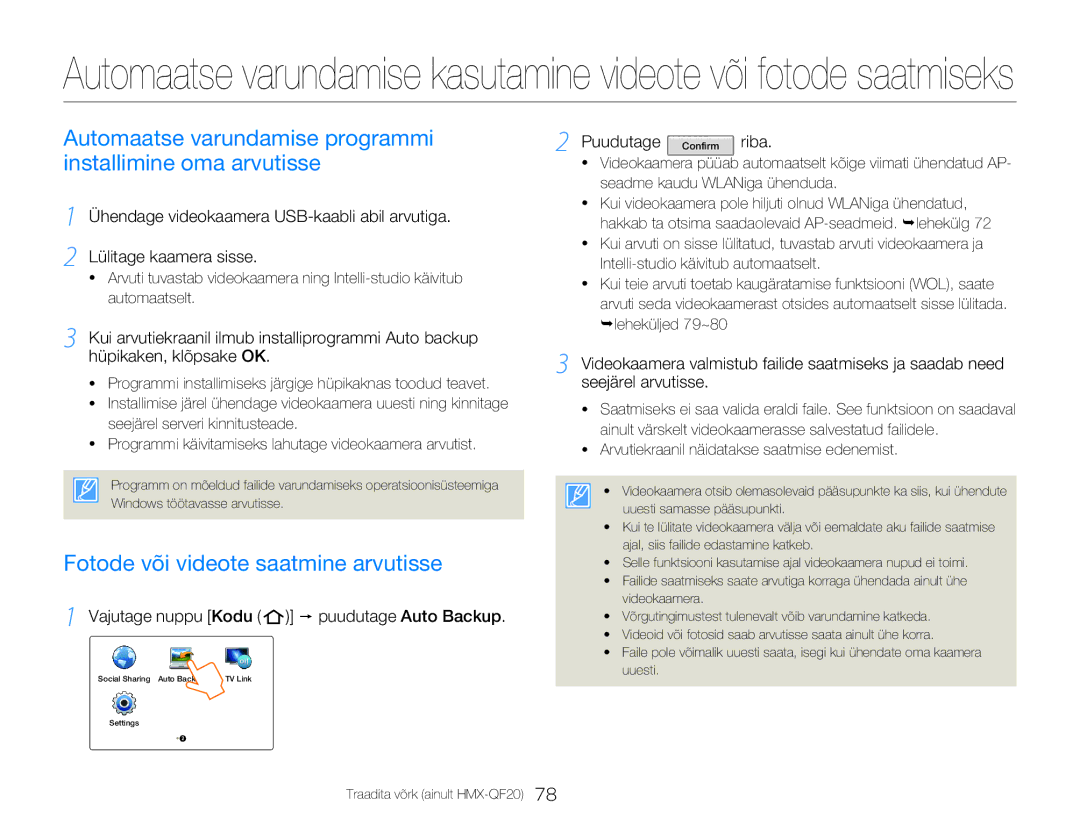 Samsung HMX-Q20BP/EDC Automaatse varundamise programmi installimine oma arvutisse, Fotode või videote saatmine arvutisse 