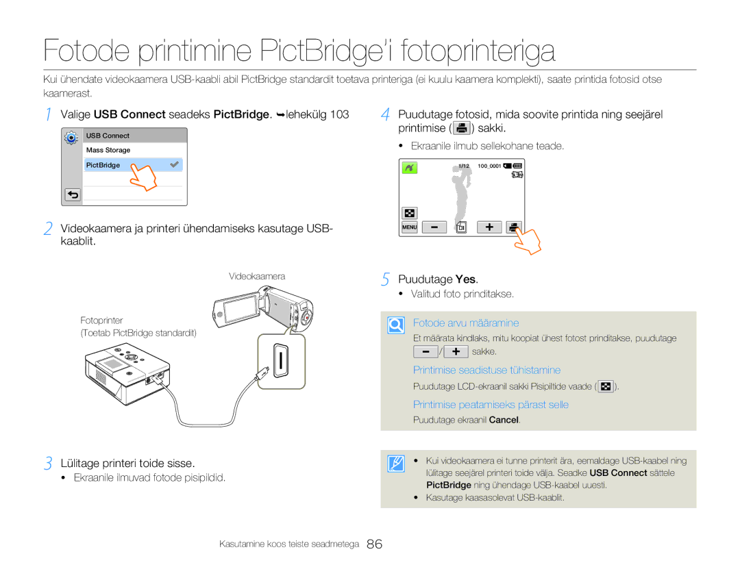 Samsung HMX-Q20BP/EDC Fotode printimine PictBridge’i fotoprinteriga, Valige USB Connect seadeks PictBridge. ¬lehekülg 