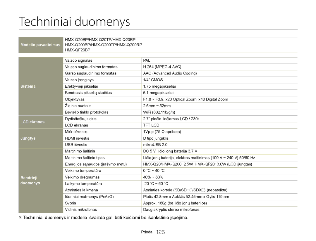 Samsung HMX-Q20BP/EDC manual Techniniai duomenys, Sistema LCD ekranas Jungtys Bendrieji duomenys 