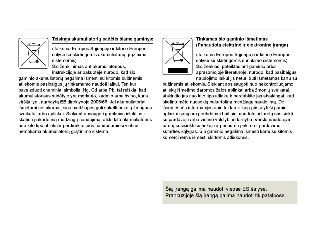 Samsung HMX-Q20BP/EDC manual Teisinga akumuliatorių padėtis šiame gaminyje 