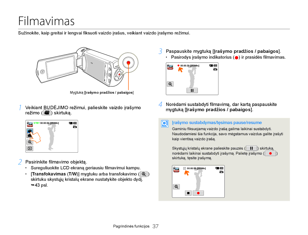 Samsung HMX-Q20BP/EDC manual Filmavimas, Pasirinkite ﬁlmavimo objektą, Paspauskite mygtuką Įrašymo pradžios / pabaigos 