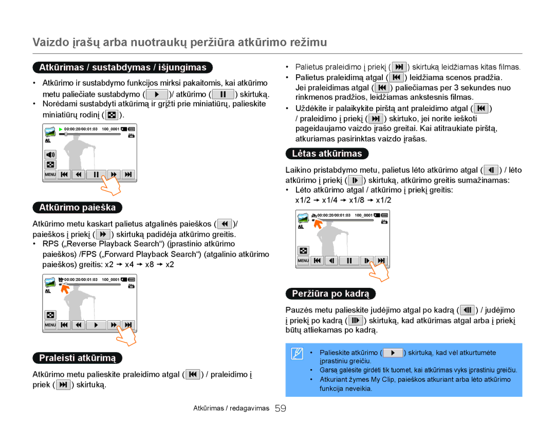 Samsung HMX-Q20BP/EDC manual Atkūrimas / sustabdymas / išjungimas, Atkūrimo paieška Lėtas atkūrimas, Praleisti atkūrimą 