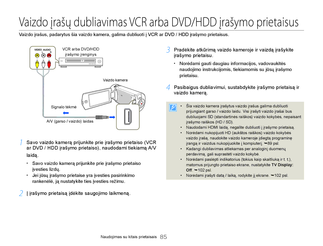 Samsung HMX-Q20BP/EDC manual Įrašymo prietaisą įdėkite saugojimo laikmeną 