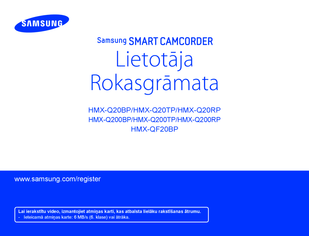 Samsung HMX-Q20BP/EDC manual Lietotāja Rokasgrāmata 