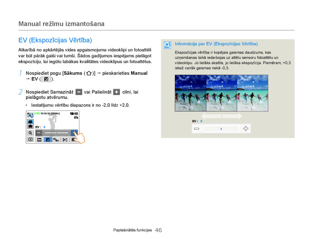 Samsung HMX-Q20BP/EDC manual Manual režīmu izmantošana, Informācija par EV Ekspozīcijas Vērtība 