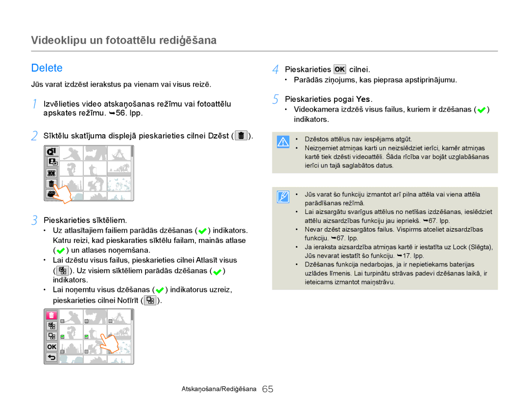 Samsung HMX-Q20BP/EDC manual Delete, Pieskarieties Cilnei, Apskates režīmu. ¬56. lpp, Indikators 