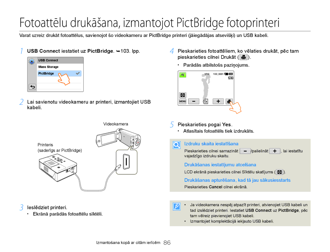 Samsung HMX-Q20BP/EDC USB Connect iestatiet uz PictBridge. ¬103. lpp, Ieslēdziet printeri, Izdruku skaita iestatīšana 