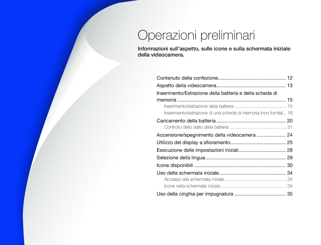 Samsung HMX-Q20BP/MEA, HMX-QF20BP/EDC manual Operazioni preliminari, Inserimento/Estrazione della batteria e della scheda di 