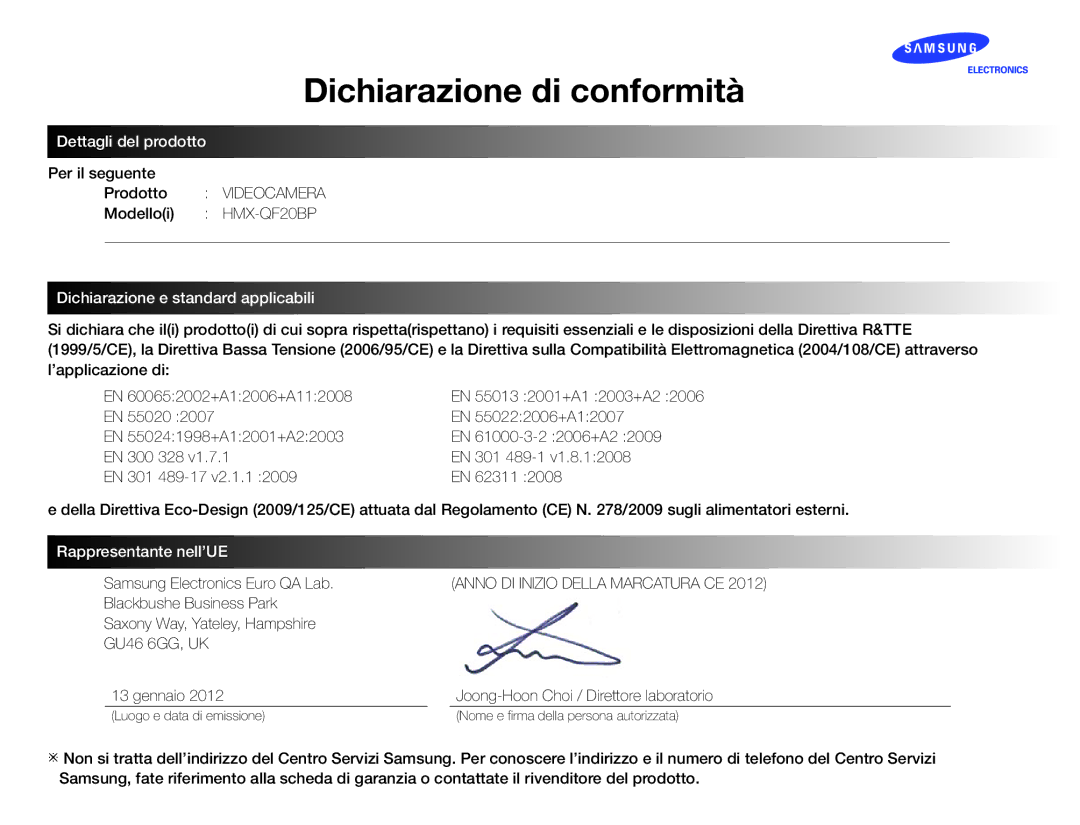 Samsung HMX-QF20BP/EDC manual Per il seguente Prodotto Videocamera Modelloi HMX-QF20BP, Samsung Electronics Euro QA Lab 