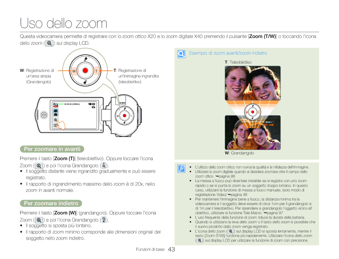 Samsung HMX-Q20BP/EDC Uso dello zoom, Per zoomare in avanti, Per zoomare indietro, Esempio di zoom avanti/zoom indietro 