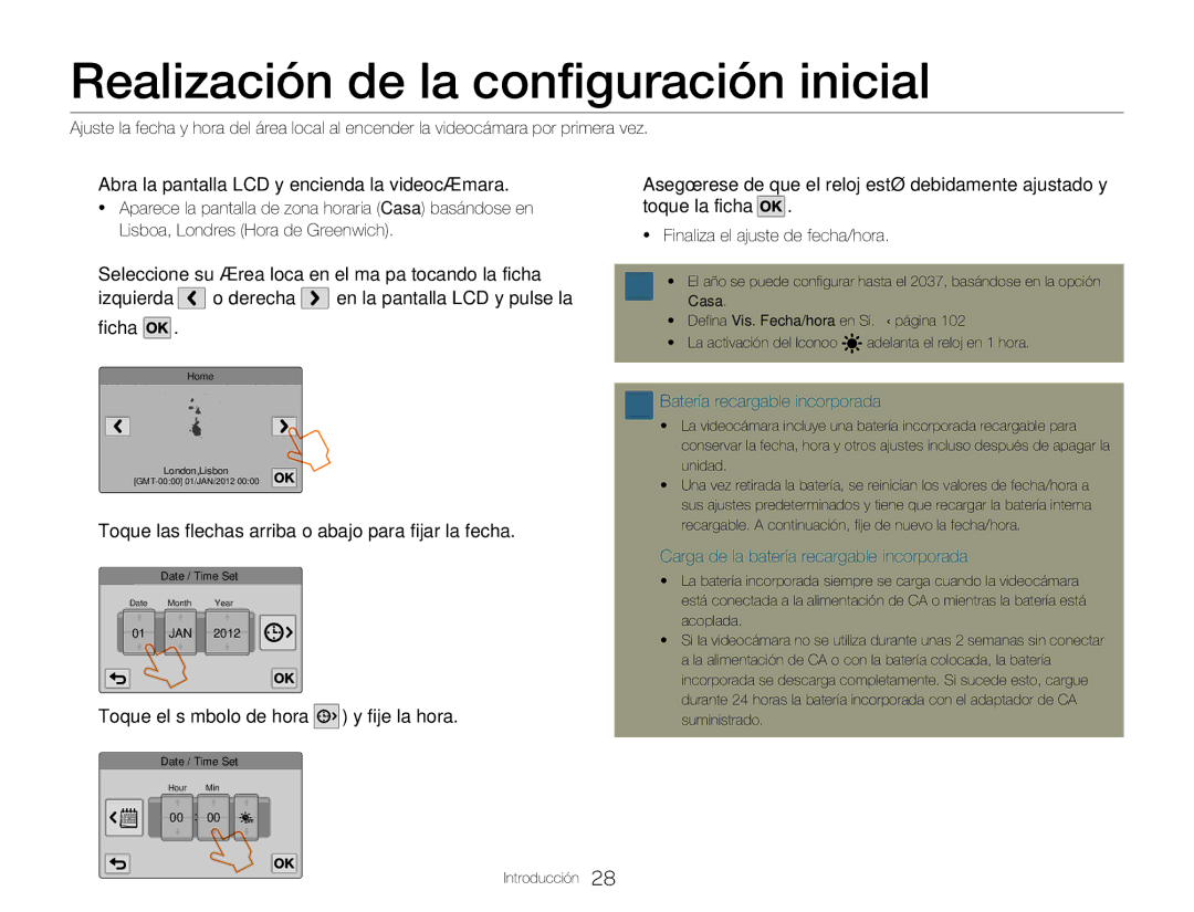 Samsung HMX-QF20BP/EDC manual Realización de la configuración inicial, Toque las flechas arriba o abajo para fijar la fecha 