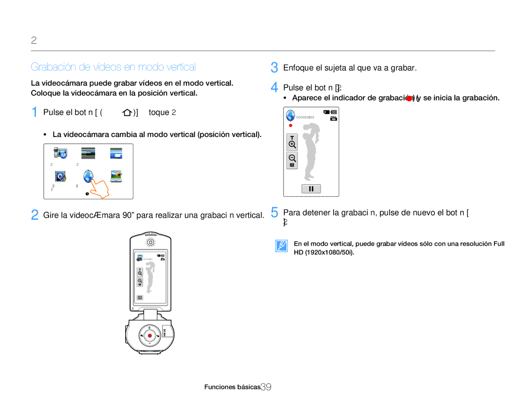 Samsung HMX-Q20BP/EDC manual Grabación de vídeos en modo vertical, Pulse el botón Casa Š toque Grabación HD, Vertical 