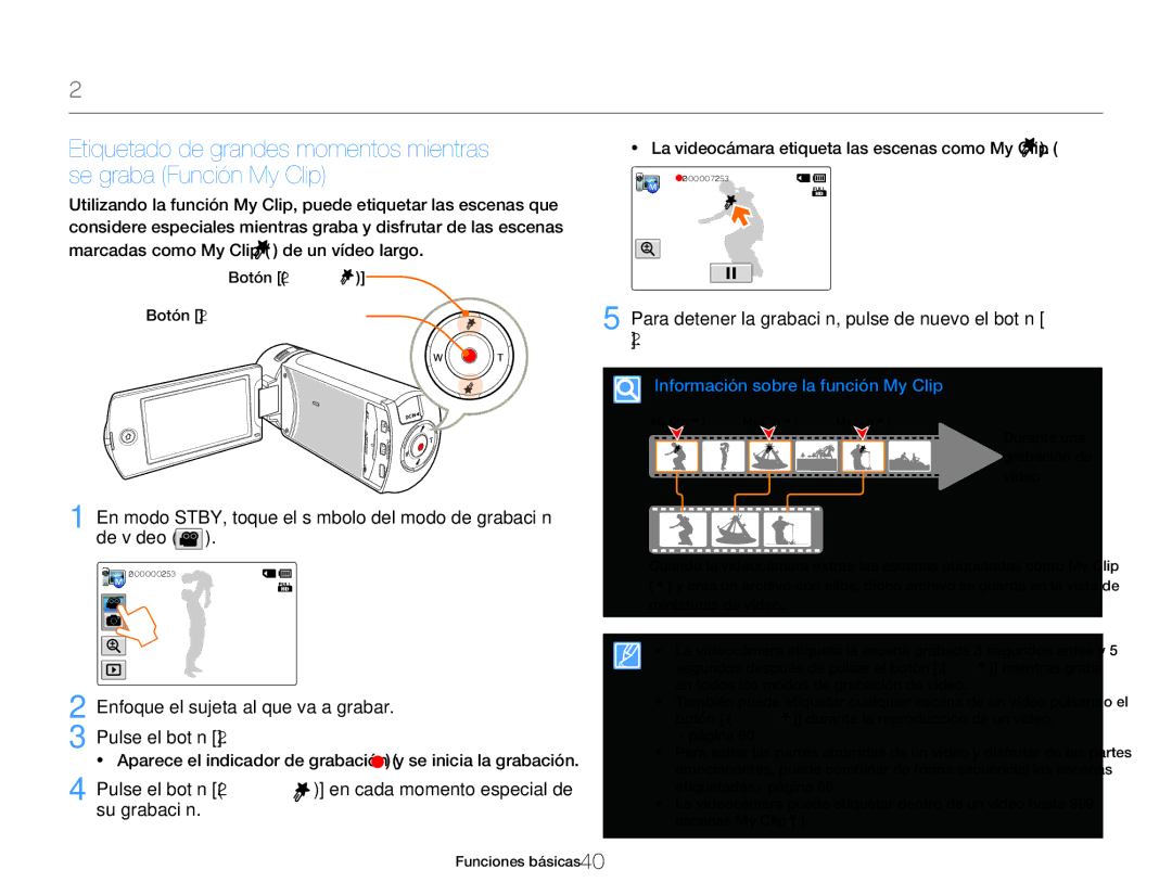 Samsung HMX-QF20BP/EDC, HMX-Q20BP/EDC Botón My Clip Botón Iniciar/parar grabación, Información sobre la función My Clip 