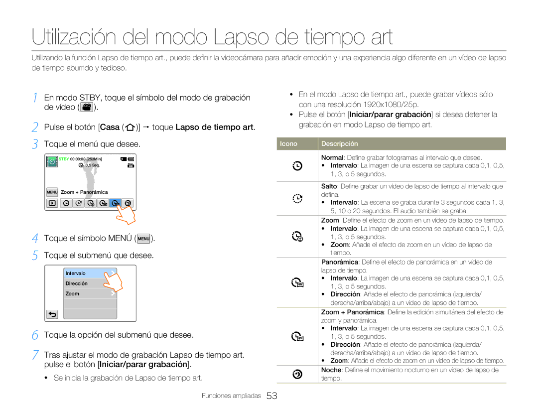 Samsung HMX-Q20BP/EDC, HMX-QF20BP/EDC manual Utilización del modo Lapso de tiempo art, Toque el menú que desee 