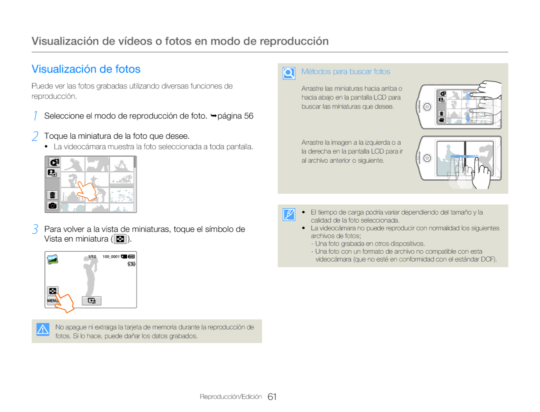 Samsung HMX-Q20BP/EDC, HMX-QF20BP/EDC Visualización de fotos, La videocámara muestra la foto seleccionada a toda pantalla 