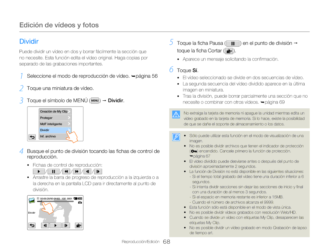 Samsung HMX-QF20BP/EDC, HMX-Q20BP/EDC manual Dividir, Aparece un mensaje solicitando la confirmación 