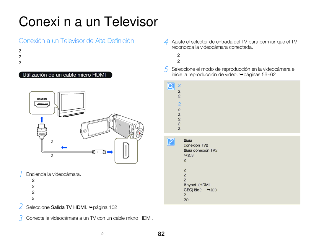 Samsung HMX-QF20BP/EDC, HMX-Q20BP/EDC Conexión a un Televisor de Alta Definición, Utilización de un cable micro Hdmi 