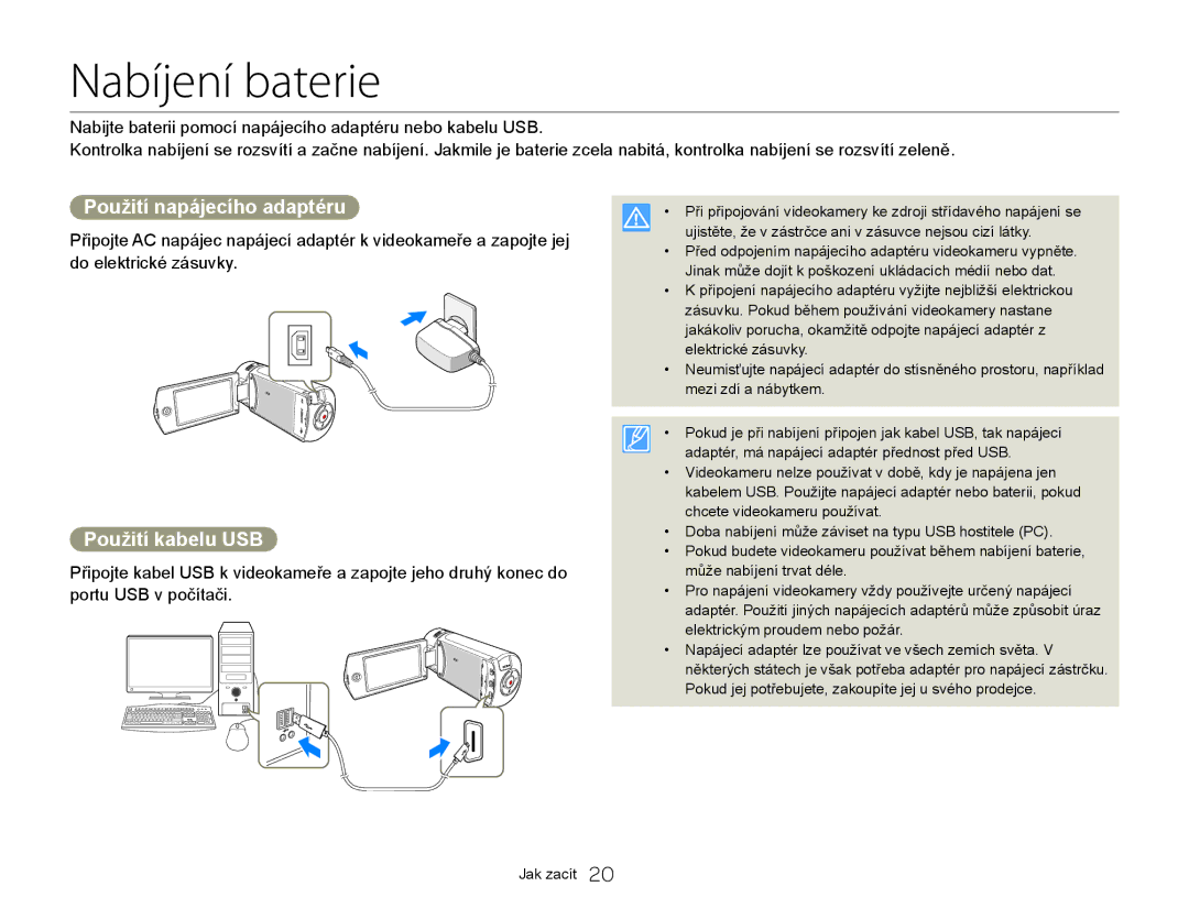 Samsung HMX-QF20BP/EDC, HMX-Q20BP/EDC manual Nabíjení baterie, Použití napájecího adaptéru, Použití kabelu USB 