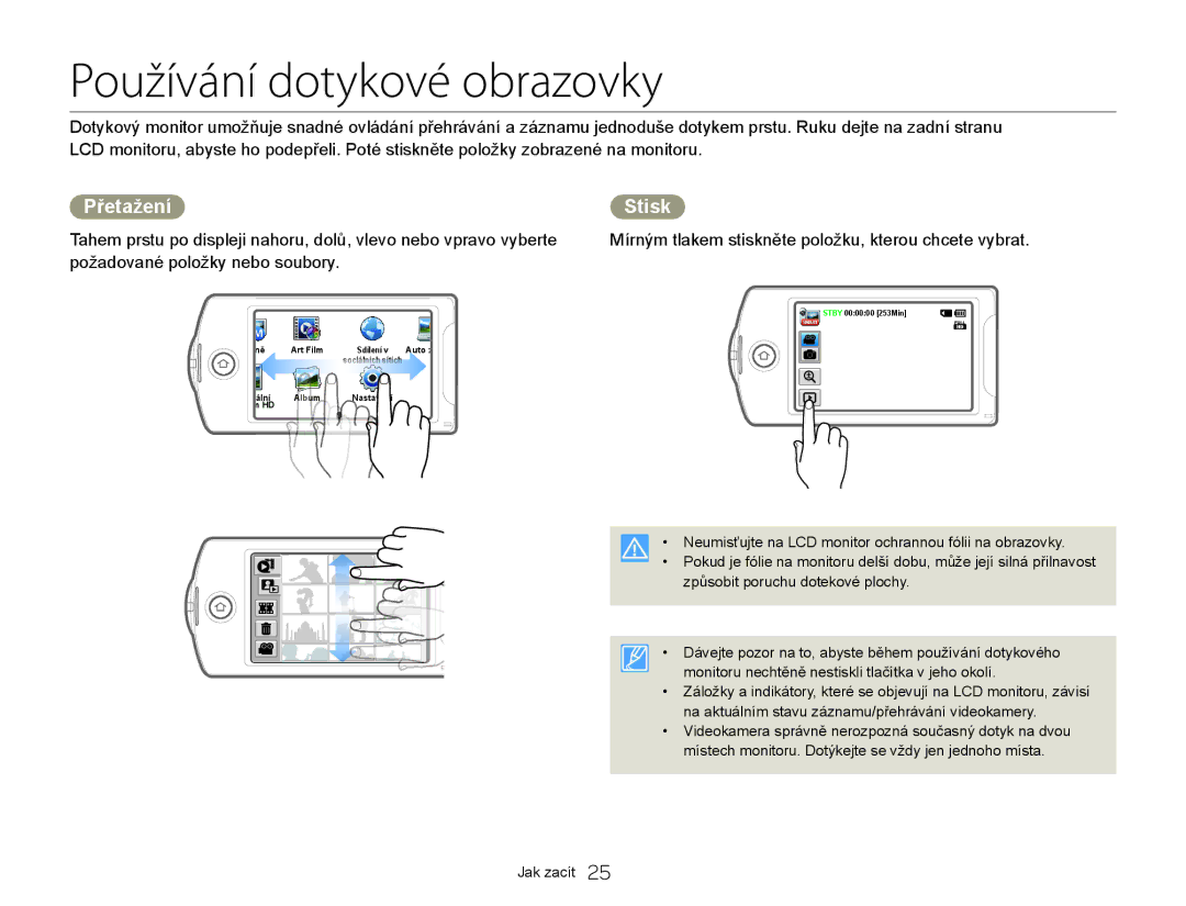 Samsung HMX-Q20BP/EDC, HMX-QF20BP/EDC manual Používání dotykové obrazovky, Přetažení, Stisk 